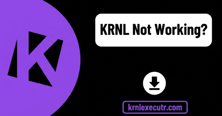 KRNL Not Working